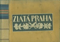 zlatá praha 1909